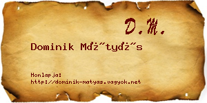 Dominik Mátyás névjegykártya